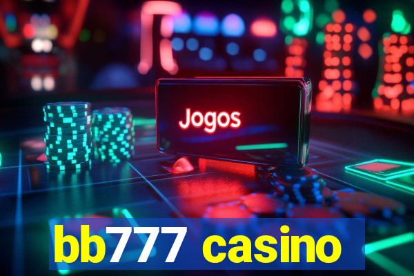 bb777 casino